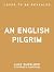 An English Pilgrim: Discove...