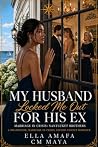 My Husband Locked...