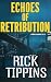 Echoes of Retribution: A Th...
