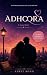 ADHOORA: A LOVE STORY