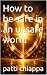 How to be safe in an unsafe...