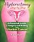 Hysterectomy Step by Step: ...