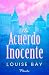 Un acuerdo inocente (Spanish Edition)