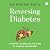 Reversing Diabetes: A Docto...