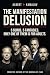 The Manifestation Delusion by Albert Kamalov