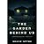 The Garden Behind Us: A Psy...