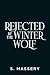 Rejected by the Winter Wolf...