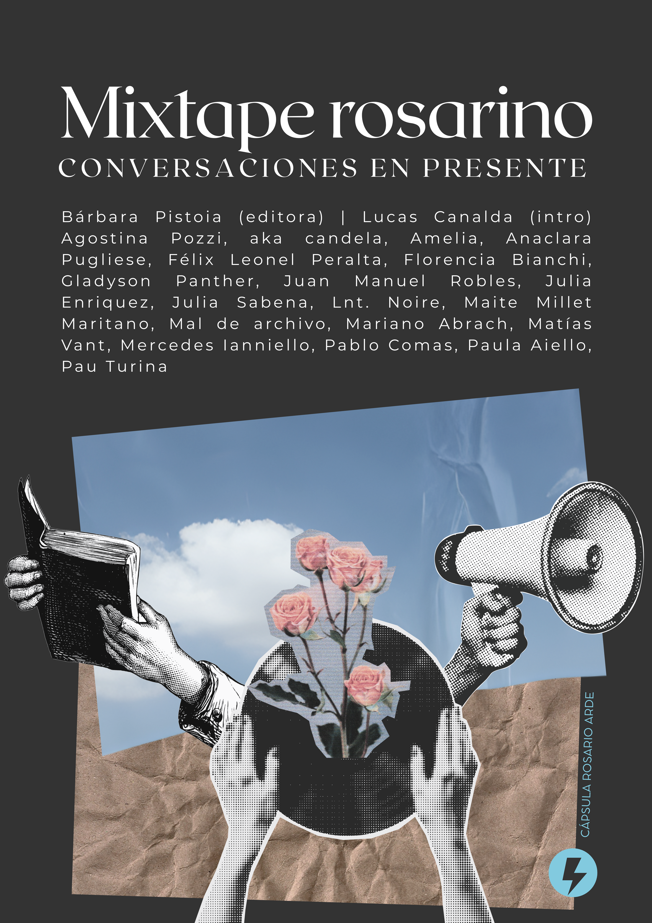 Mixtape rosarino. Conversaciones en presente