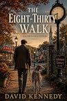 The Eight-Thirty ...