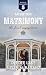 Mission Matrimony: The Fina...