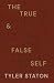 The True and False Self: Co...