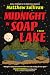 Midnight in Soap Lake: A Novel