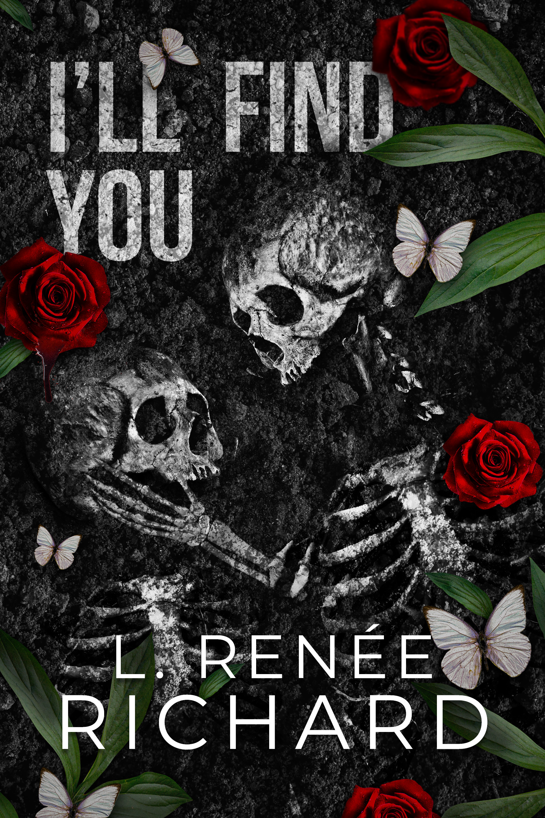 Read I'll Find You