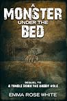 A Monster Under T...