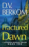 Fractured Dawn: M...