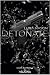DETONATE (Beneath the Mask ...