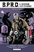 BPRD - L'Enfer sur Terre - ...