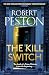 The Kill Switch: The brand-new explosive 2026 thriller from the bestselling UK political journalist (Gil Peck Book 3)
