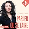 Parler ou se taire
