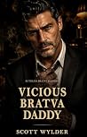 Vicious Bratva Daddy