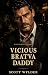 Vicious Bratva Daddy (Ruthless Bratva Daddies #12)