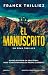 El manuscrito (Spanish Edition)
