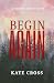 Begin Again (Shadow Grove #1)