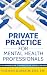 Private Practice for Mental...