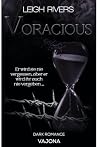 Voracious