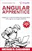 Angular Apprentice: A Begin...