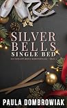 Silver Bells, Sin...