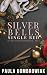 Silver Bells, Single Bed (Hollow Reign #2)