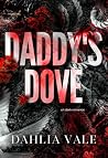 Daddy's Dove: un ...