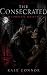 The Consecrated: The Complete Series