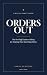 Orders Out: The No-Fluff Gu...