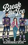 Break the Ice (Los Angeles Comets)