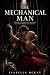 The Mechanical Man by Isabella Mckay The Mechanical Man by Isabella Mckay