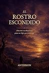 El Rostro escondido