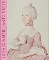Liotard and Marie...