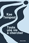 Toute une vie à c...