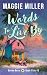 Words to Live By: Beachy Women's Fiction (Queen Bees Book Club)