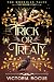 Trick Or Treaty (The Morrig...