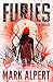 The Furies: A Thriller