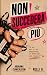 Non succederà più (Italian Edition)