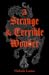 A Strange and Terrible Wonder by Nichole Louise A Strange and Terrible Wonder by Nichole Louise