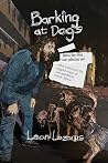Barking at Dogs Barking at Dogs