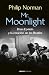 Mr. Moonlight: Brian Epstei...