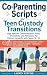 Co‑Parenting Scripts for Te...