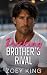 Pucking My Brother's Rival by Zoey King Pucking My Brother's Rival by Zoey King
