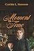 Moment in Time by Cynthia L. Simmons Moment in Time by Cynthia L. Simmons